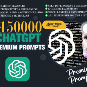 The Ultimate ChatGPT Prompt Bundle with +150,000 Prompts! +  Bonus